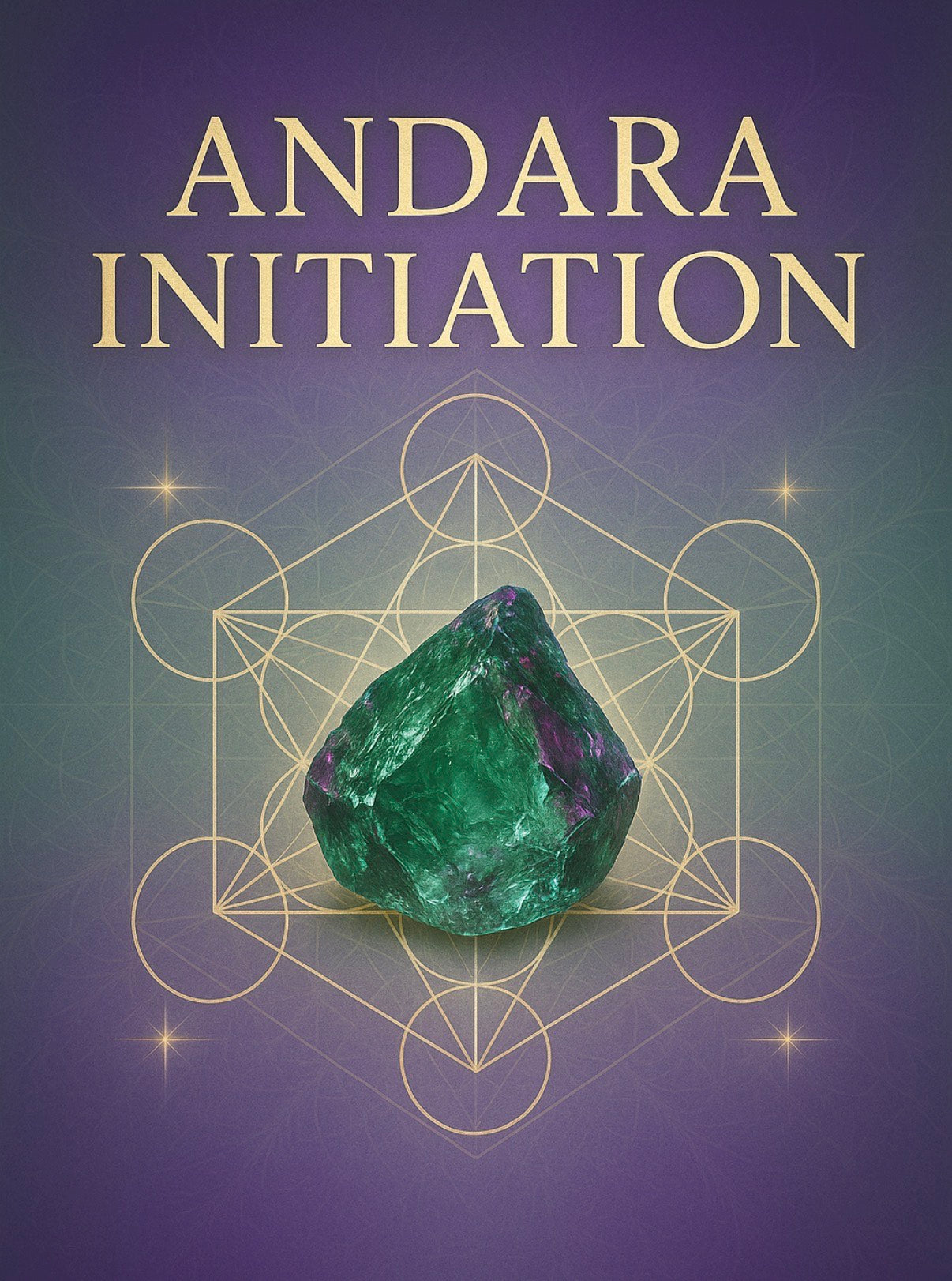 Andara Initiation