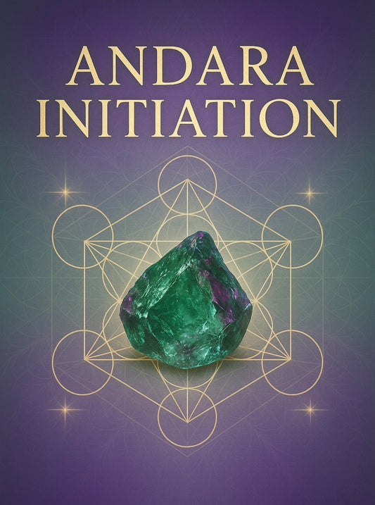 Andara Initiation