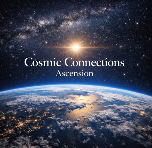 Cosmic Connections - Ascension