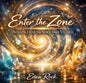 The Zone Method - A Return to Presence - The Now
