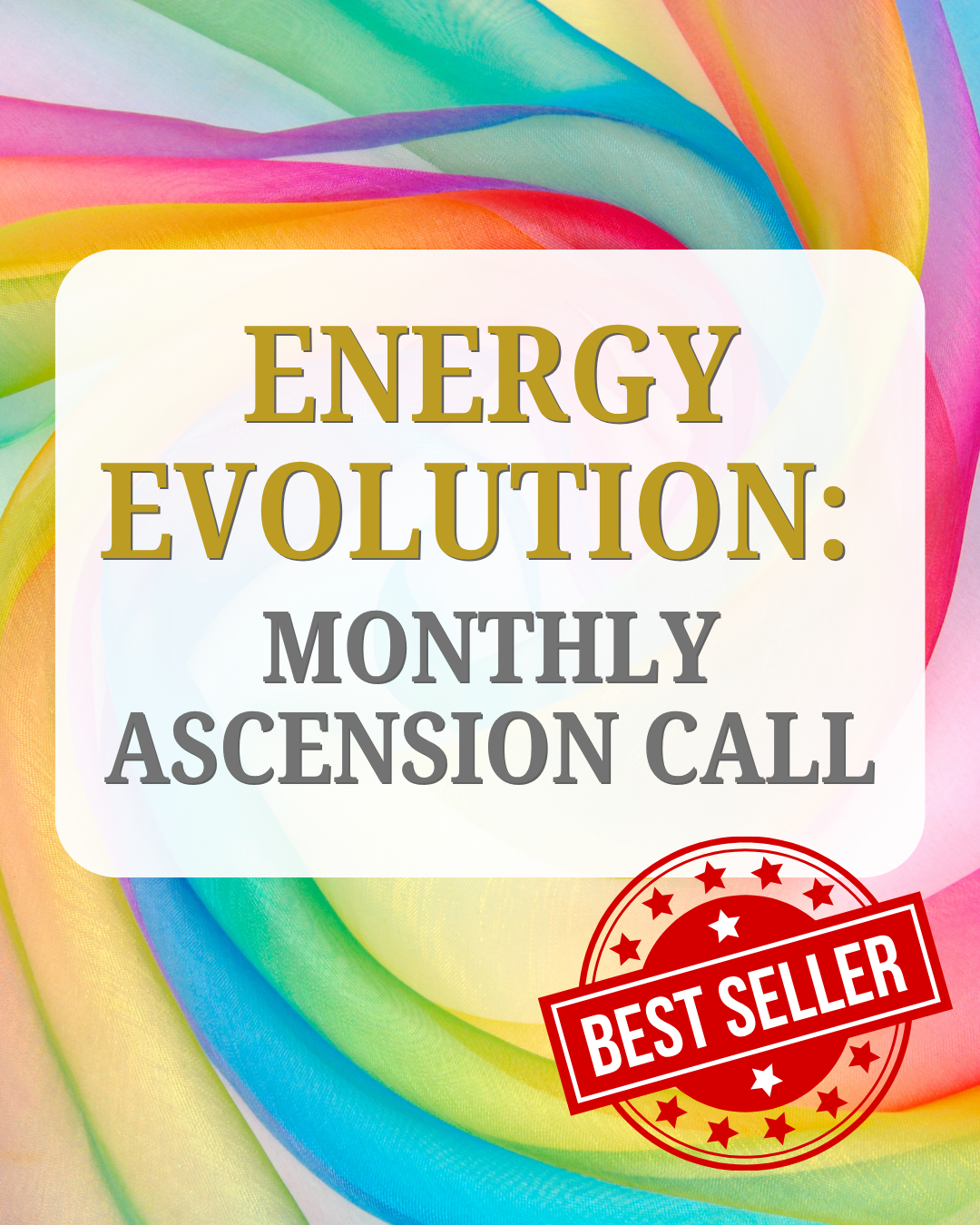 Energy Evolution: Monthly Ascension Call